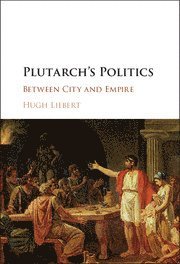 bokomslag Plutarch's Politics