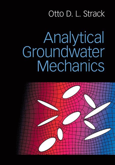 Analytical Groundwater Mechanics 1