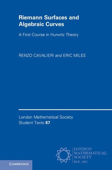 bokomslag Riemann Surfaces and Algebraic Curves