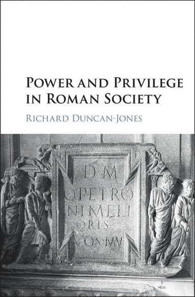 bokomslag Power and Privilege in Roman Society