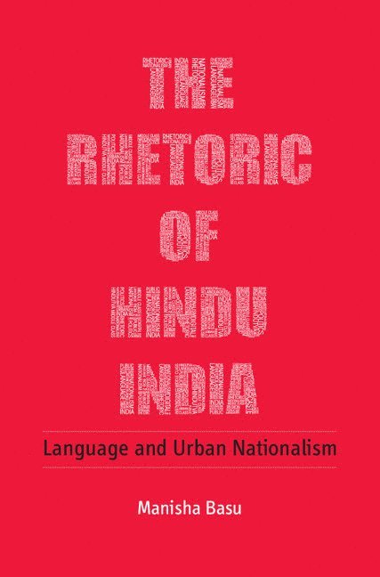 The Rhetoric of Hindu India 1