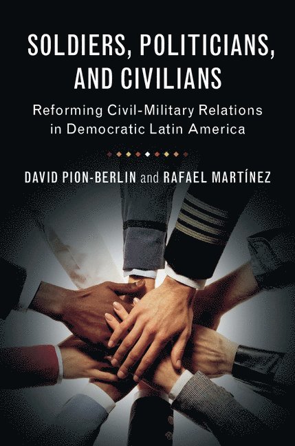 Soldiers, Politicians, and Civilians