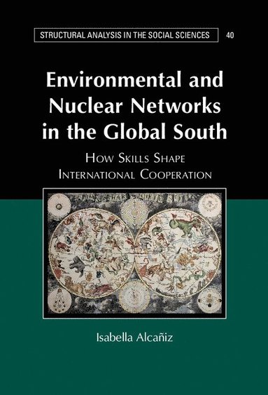 bokomslag Environmental and Nuclear Networks in the Global South