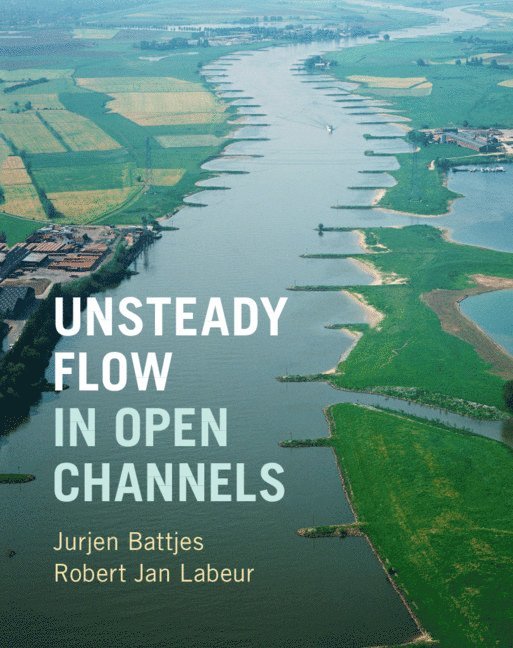 Unsteady Flow in Open Channels 1