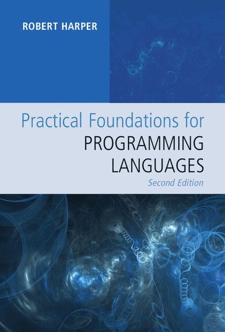 Practical Foundations for Programming Languages 1