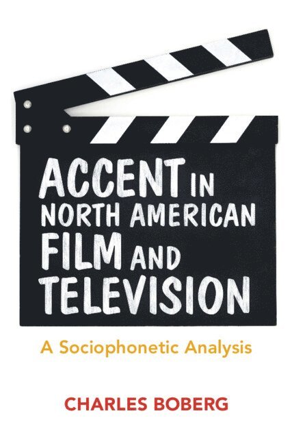 Accent in North American Film and Television 1