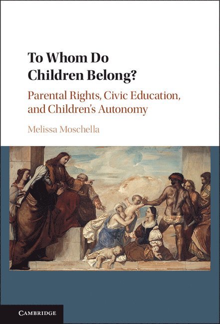 To Whom Do Children Belong? 1