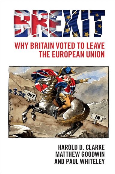 Harold D. Clarke, Matthew Goodwin, Paul Whiteley - Brexit, Inbunden