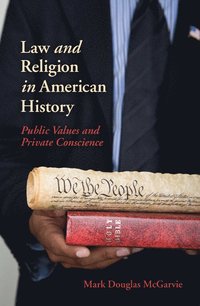 bokomslag Law and Religion in American History