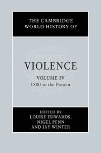 bokomslag The Cambridge World History of Violence
