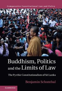 bokomslag Buddhism, Politics and the Limits of Law