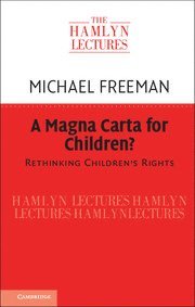 A Magna Carta for Children? 1