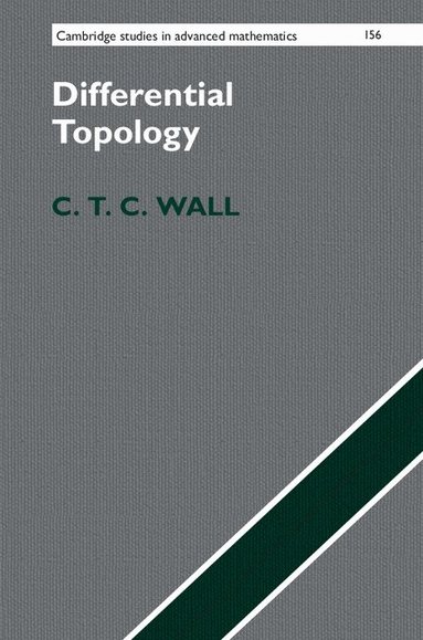 C. T. C. Wall - Differential Topology, Inbunden