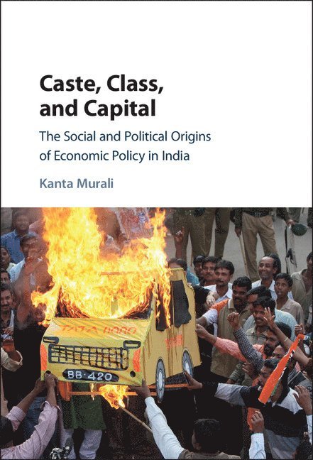 Kanta (University of Toronto) Murali, Kanta Murali - Caste, Class, and Capital, Inbunden