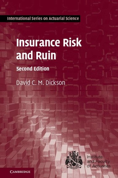 David C. M. Dickson - Insurance Risk and Ruin, Inbunden