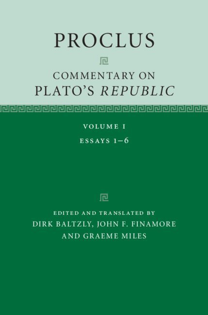 Proclus: Commentary on Plato's Republic: Volume 1 1