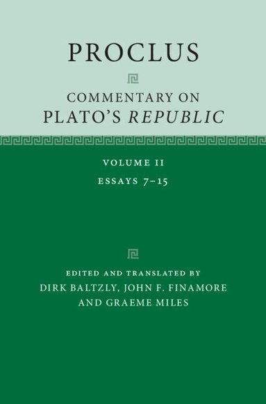Dirk Baltzly - Proclus: Commentary on Plato's 'Republic', Inbunden