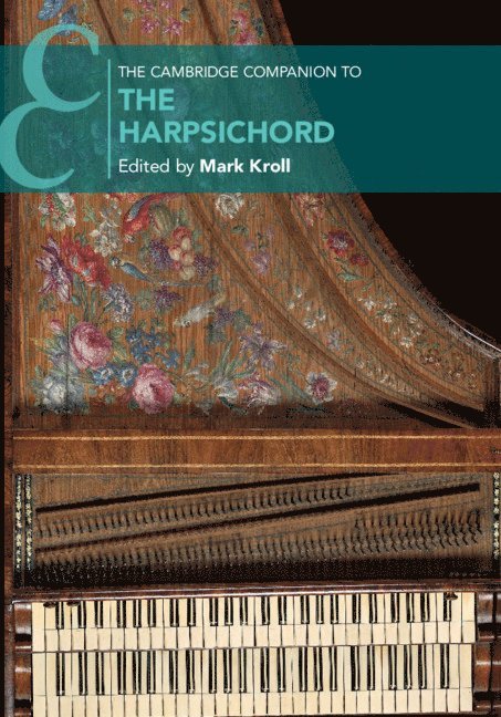 The Cambridge Companion to the Harpsichord 1