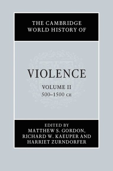 bokomslag The Cambridge World History of Violence