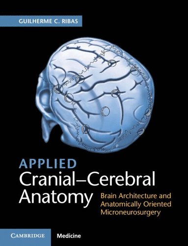 bokomslag Applied Cranial-Cerebral Anatomy