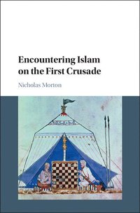bokomslag Encountering Islam on the First Crusade