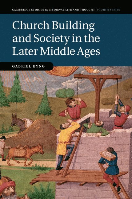 Church Building and Society in the Later Middle Ages 1