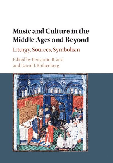 bokomslag Music and Culture in the Middle Ages and Beyond
