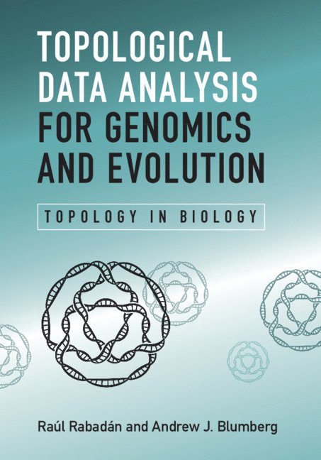 Topological Data Analysis for Genomics and Evolution 1