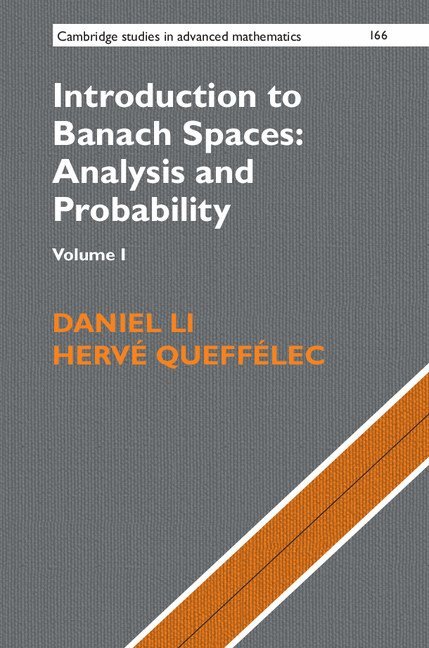 Introduction to Banach Spaces: Analysis and Probability: Volume 1 1