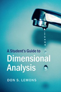 bokomslag A Student's Guide to Dimensional Analysis