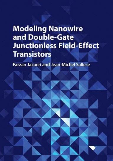 bokomslag Modeling Nanowire and Double-Gate Junctionless Field-Effect Transistors