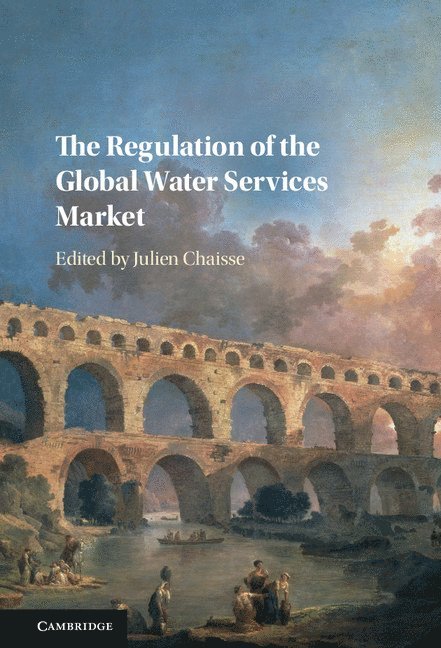 The Regulation of the Global Water Services Market 1