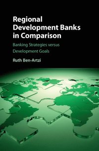 bokomslag Regional Development Banks in Comparison