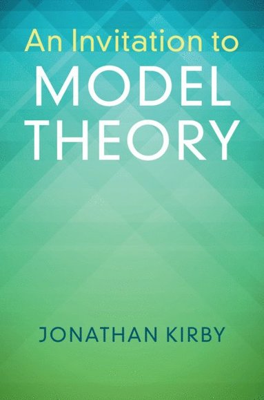 bokomslag Invitation to Model Theory