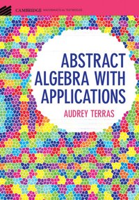 bokomslag Abstract Algebra with Applications