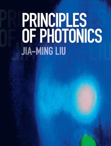 bokomslag Principles of Photonics