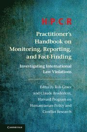 bokomslag HPCR Practitioner's Handbook on Monitoring, Reporting, and Fact-Finding