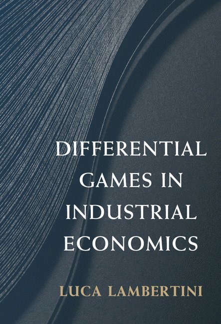 Differential Games in Industrial Economics 1