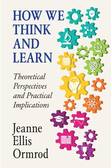 How We Think and Learn 1