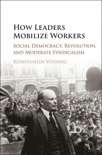 How Leaders Mobilize Workers 1