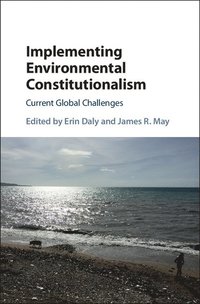 bokomslag Implementing Environmental Constitutionalism