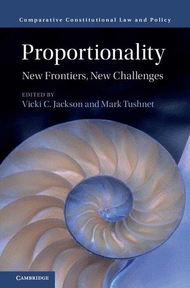 Vicki C. Jackson, Mark Tushnet - Proportionality, Inbunden