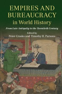 bokomslag Empires and Bureaucracy in World History