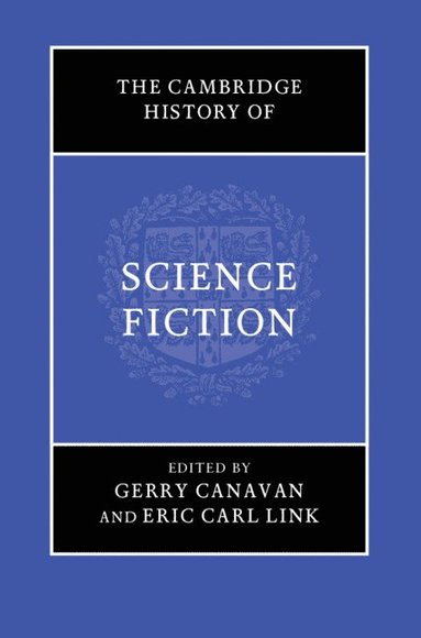 bokomslag The Cambridge History of Science Fiction