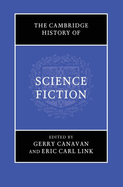 The Cambridge History of Science Fiction 1