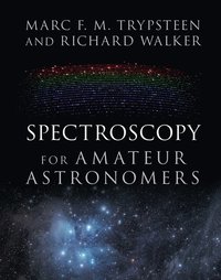bokomslag Spectroscopy for Amateur Astronomers