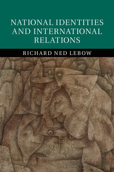 bokomslag National Identities and International Relations