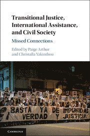 bokomslag Transitional Justice, International Assistance, and Civil Society