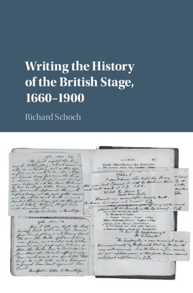 bokomslag Writing the History of the British Stage