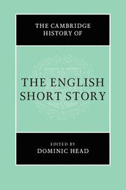 The Cambridge History of the English Short Story